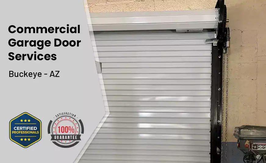 Commercial Garage Door Buckeye - AZ 