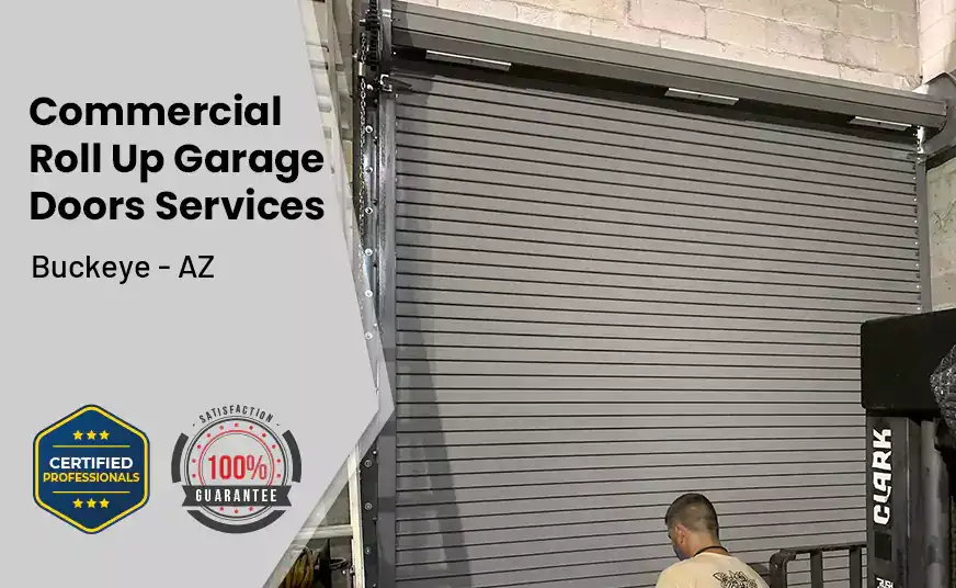 Commercial Roll Up Garage Door Buckeye - AZ 