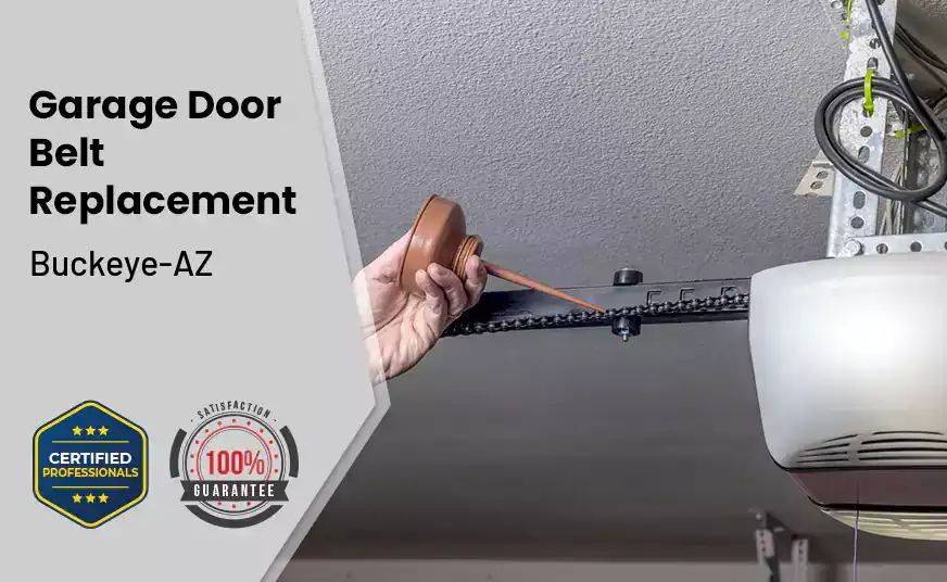 Garage Door Belt Replacement Buckeye-AZ