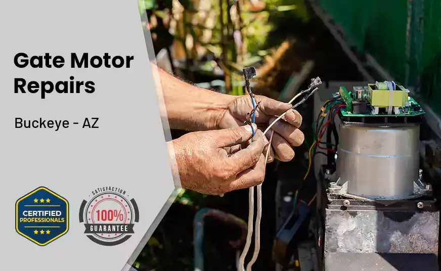 Gate Motor Repairs Buckeye - AZ 